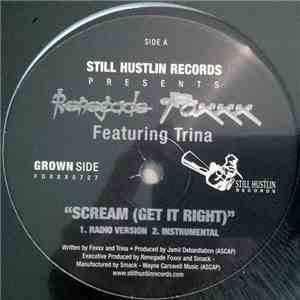 Renegade Foxxx - Scream (Get It Right) Remix / Anything U Want