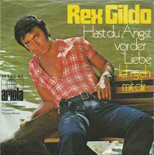 Rex Gildo - Hast Du Angst Vor Der Liebe