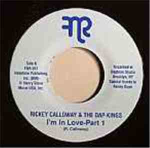 Rickey Calloway & The Dap-Kings - I'm In Love