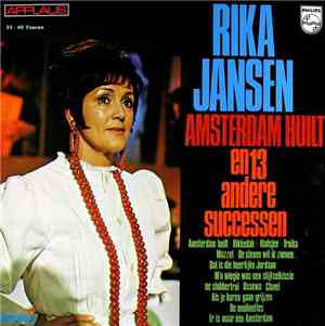 Rika Jansen - Amsterdam Huilt En 13 Andere Successen