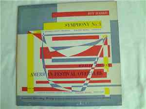 Roy Harris, William Schuman, Walter Hendl - Symphony No. 3; American Festiv ...