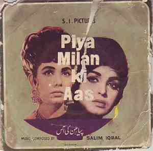 Salim Iqbal - Piya Milan Ki Aas