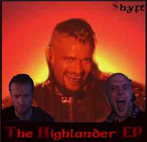 Shyft  - The Highlander EP