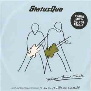 Status Quo - Better Than That