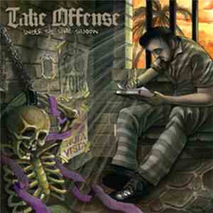 Take Offense - Under The Same Shadow