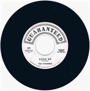 The Dynamics  - Aces Up / Baby