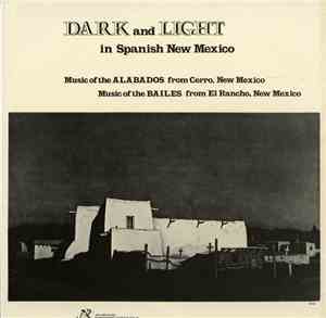 Various -  Dark And Light In Spanish New Mexico