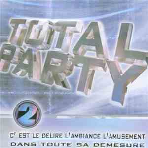Various - TOTAL PARTY 2