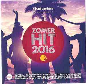 Various - Viva Vlaanderen Presenteert Radio 2 Zomerhit 2016