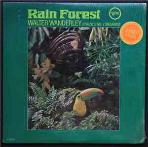 Walter Wanderley - Rain Forest