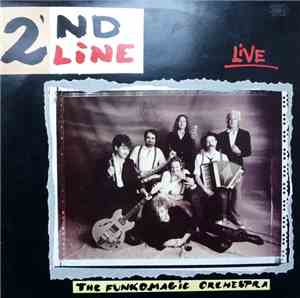 2'nd Line - The Funkomagic Orchestra - Live