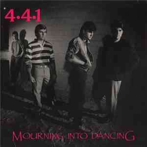 4•4•1 - Mourning Into Dancing
