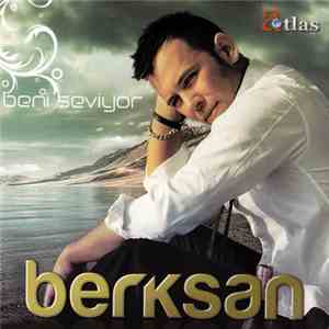 Berksan - Beni Seviyor