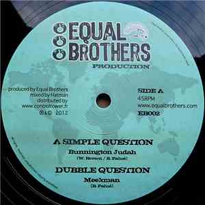 Bunnington Judah / Dan I Locks - A Simple Question / Bye Bye Babylon