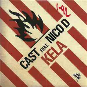 Cast  Feat. Nico D - Kela