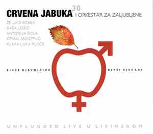 Crvena Jabuka - Bivše Djevojčice Bivši Dječaci - Unplugged Live U Lisinskom
