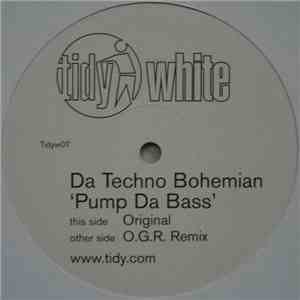 Da Techno Bohemian - Pump Da Bass