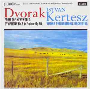 Dvořák / Vienna Philharmonic Orchestra / István Kertész - Symphony No. 5 In ...