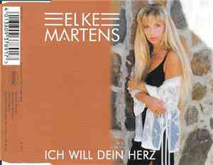 Elke Martens - Ich Will Dein Herz