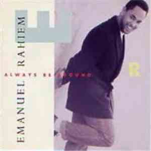 Emanuel Rahiem - Always Be Around