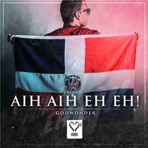 Godwonder - Aih Aih Eh Eh!