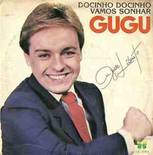 Gugu Liberato - Docinho Docinho / Vamos Sonhar