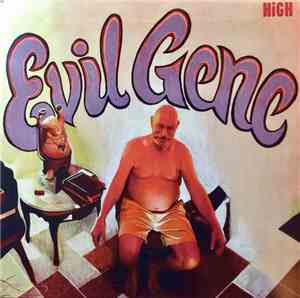 HiGH  - Evil Gene