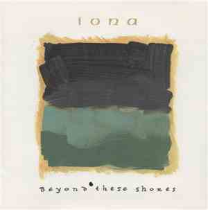 Iona - Beyond These Shores