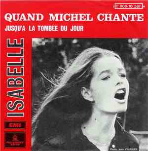 Isabelle De Funès - Quand Michel Chante