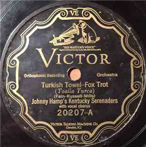 Johnny Hamp's Kentucky Serenaders - Turkish Towel / Monte Carlo Joys