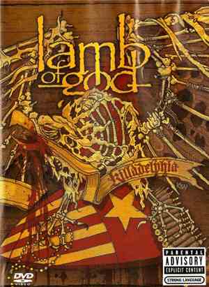 Lamb Of God - Killadelphia