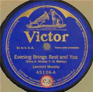 Lambert Murphy - Evening Brings Rest And You / Kashmiri Song (