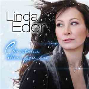 Linda Eder - Christmas Where You Are