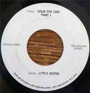 Little Sister - Your The One Part I