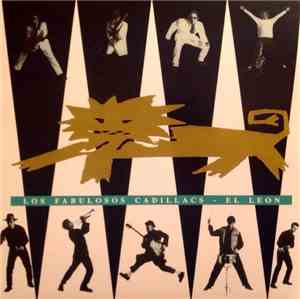 Los Fabulosos Cadillacs - El León