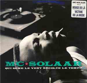 MC Solaar - Qui Sème Le Vent Récolte Le Tempo