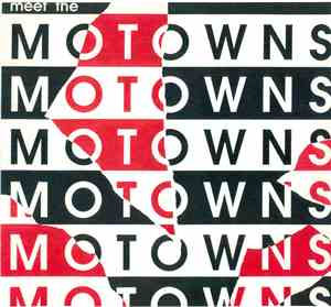 Motowns - Meet The Motowns