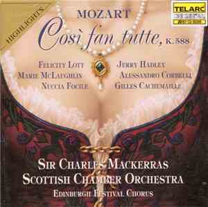 Mozart, Felicity Lott, Marie McLaughlin, Nuccia Focile, Jerry Hadley, Aless ...