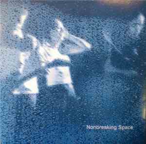 Nonbreaking Space - Blank Spaces / Drove My Car