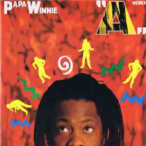 Papa Winnie - A (Remix)