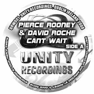 Pierce Rooney & David Roche / Dan Elliott & Amp Attack - Cant Wait / I've G ...