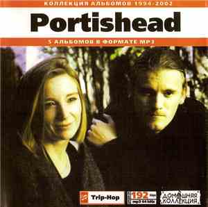 Portishead - Коллекция альбомов 1994-2002