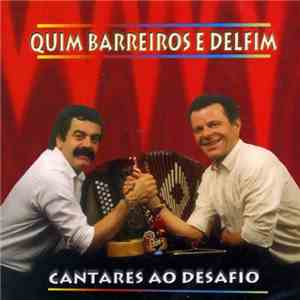 Quim Barreiros & Delfim - Cantares Ao Desafio