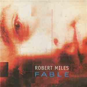 Robert Miles - Fable
