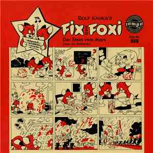 Rolf Kauka - Fix Und Foxi - Der Stein Vom Mars / Lupo Der Seiltänzer