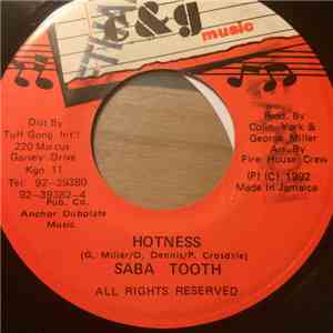 Saba Tooth - Hotness / Look A Bike