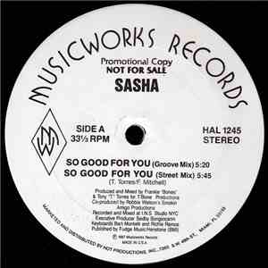 Sasha  - So Good For You