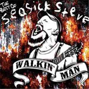Seasick Steve - Walkin' Man (The Very Best Of)
