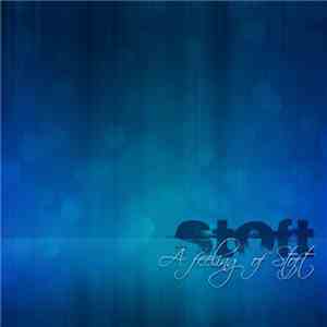 Stoft - A Feeling of Stoft