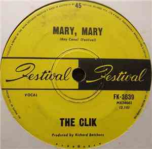The Clik - Mary, Mary